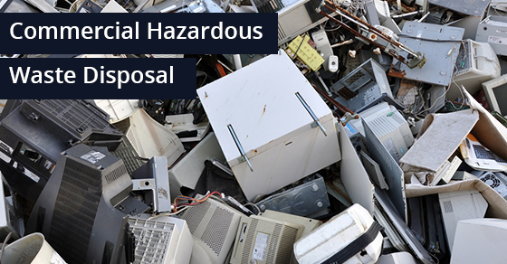 How Businesses Can Dispose Of Hazardous Waste | Junk Works